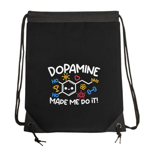 Dopamine Made Me Do It