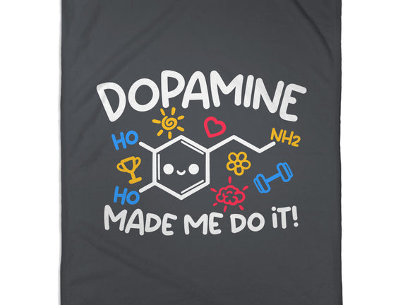 Dopamine Made Me Do It