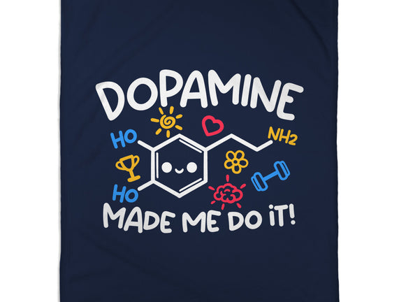 Dopamine Made Me Do It