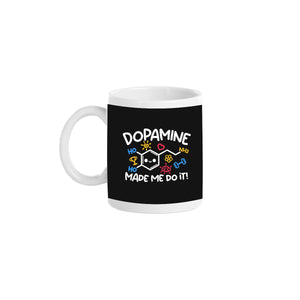 Dopamine Made Me Do It