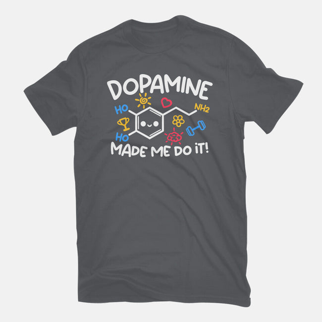 Dopamine Made Me Do It-Womens-Basic-Tee-NemiMakeit