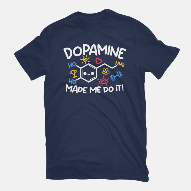 Dopamine Made Me Do It-Mens-Basic-Tee-NemiMakeit