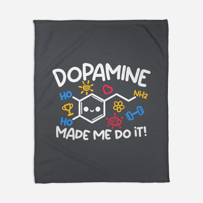 Dopamine Made Me Do It-None-Fleece-Blanket-NemiMakeit
