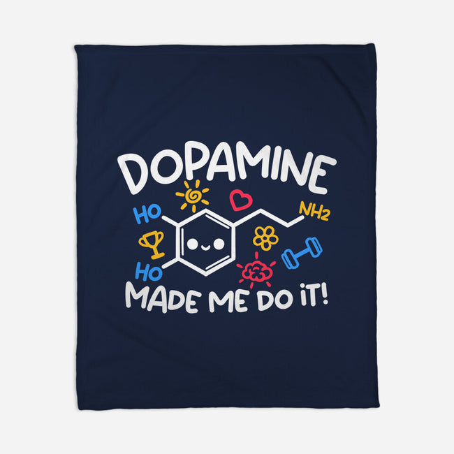 Dopamine Made Me Do It-None-Fleece-Blanket-NemiMakeit