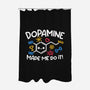 Dopamine Made Me Do It-None-Polyester-Shower Curtain-NemiMakeit