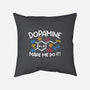 Dopamine Made Me Do It-None-Removable Cover w Insert-Throw Pillow-NemiMakeit