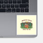 There You Are-None-Glossy-Sticker-kg07
