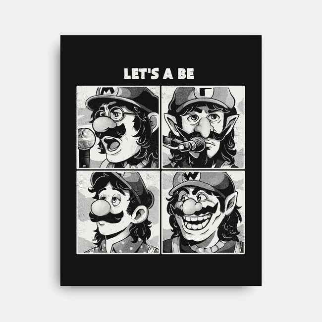 Let's A Be-None-Stretched-Canvas-Arigatees