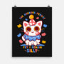 Yet I Remain Silly-None-Matte-Poster-TechraNova