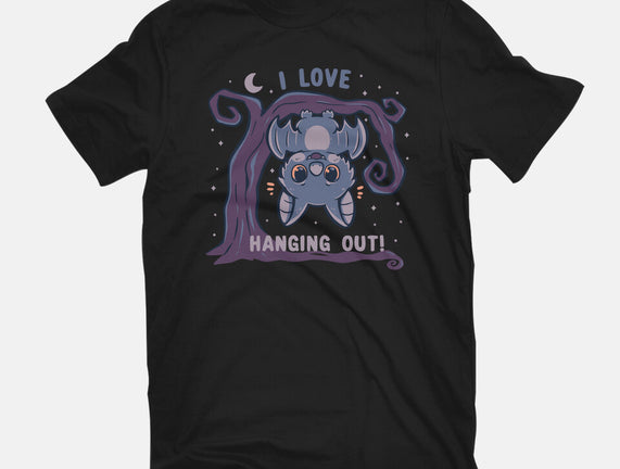 I Love Hanging Out