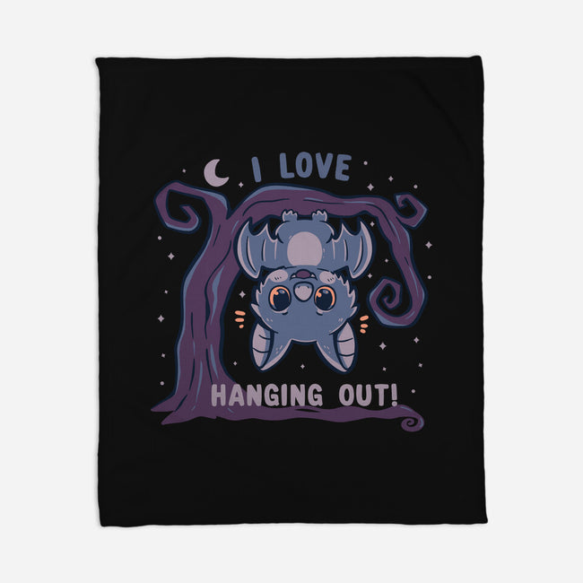 I Love Hanging Out-None-Fleece-Blanket-TechraNova