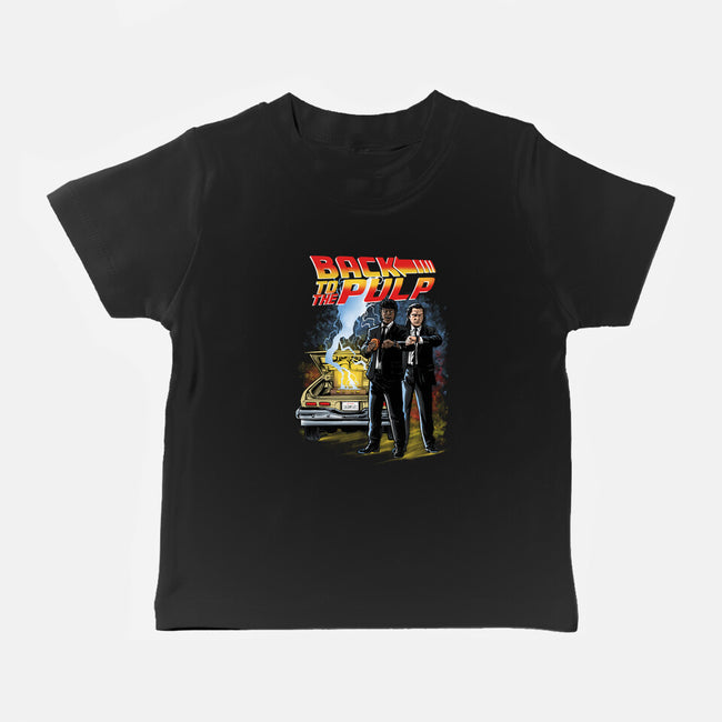 Back To The Pulp-Baby-Basic-Tee-zascanauta