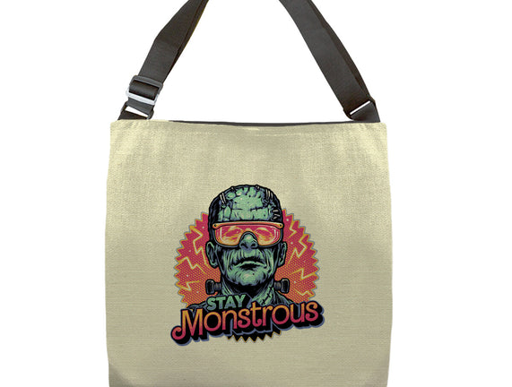 Stay Monstrous