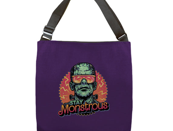 Stay Monstrous