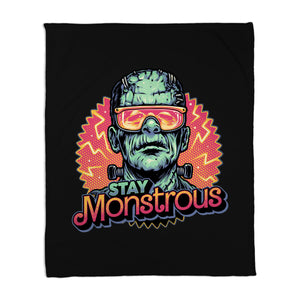 Stay Monstrous