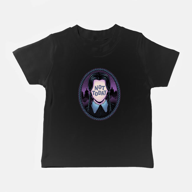 Not Today-Baby-Basic-Tee-glitchygorilla