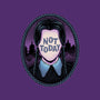 Not Today-None-Stretched-Canvas-glitchygorilla