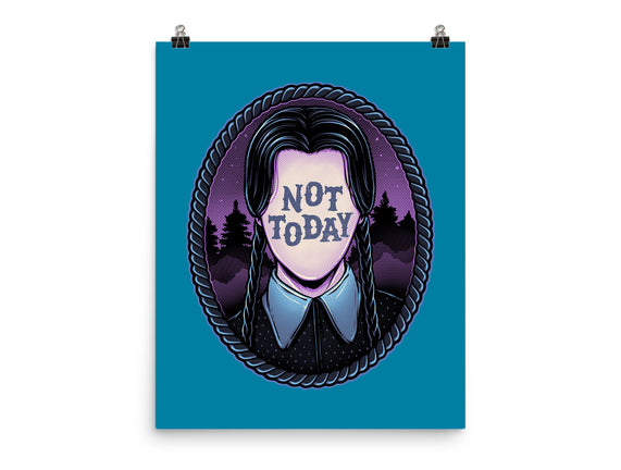 Not Today