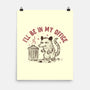 In My Office-None-Matte-Poster-koalastudio