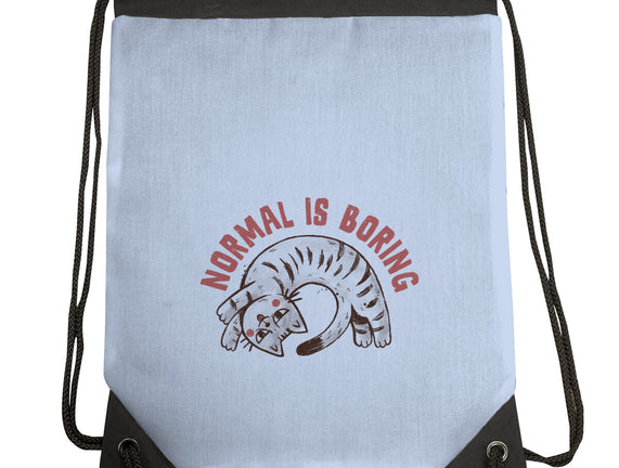 Normal Is So Boring