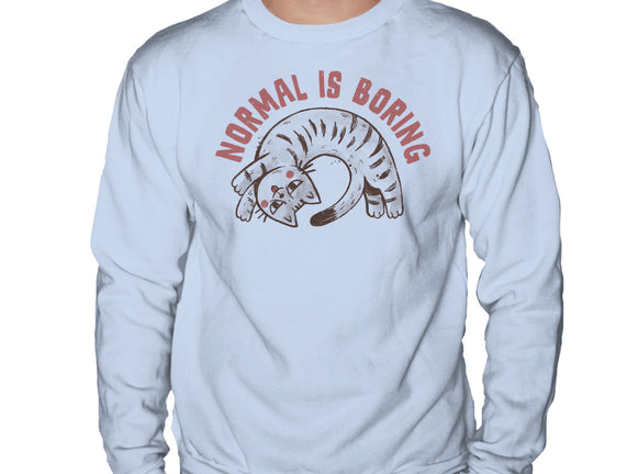 Normal Is So Boring