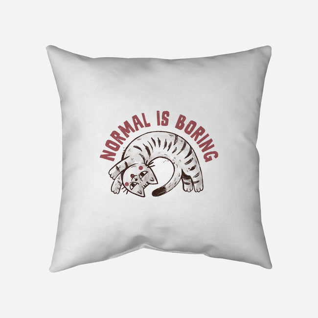 Normal Is So Boring-None-Removable Cover w Insert-Throw Pillow-koalastudio