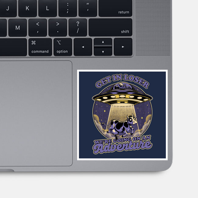 Cow Alien Get In Loser-None-Glossy-Sticker-Studio Mootant