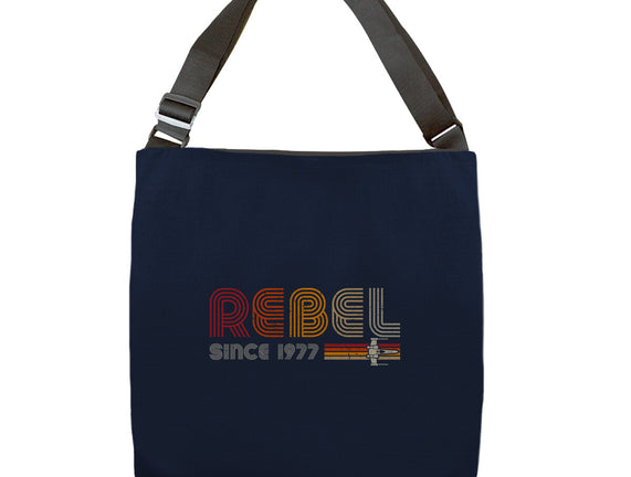 Rebel Since 1977