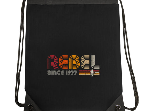Rebel Since 1977