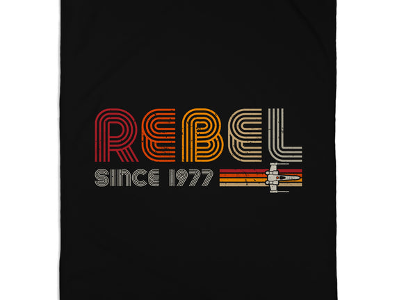 Rebel Since 1977