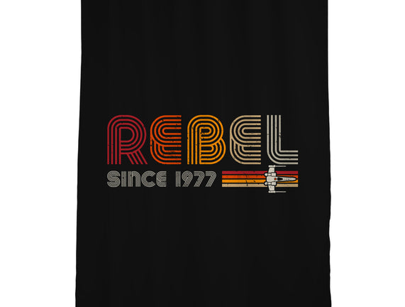 Rebel Since 1977