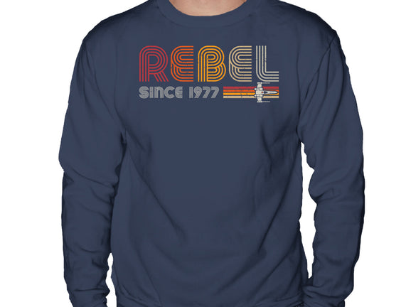 Rebel Since 1977
