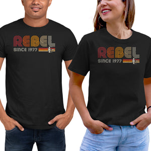 Rebel Since 1977