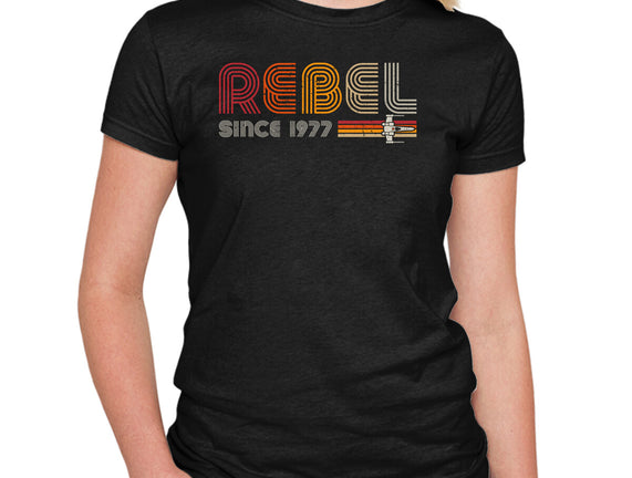 Rebel Since 1977