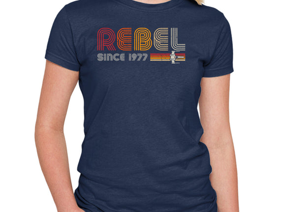 Rebel Since 1977