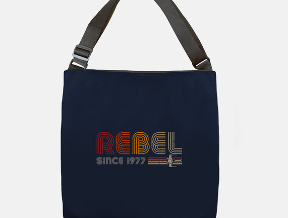 Rebel Since 1977