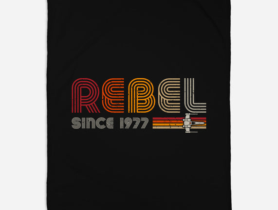 Rebel Since 1977