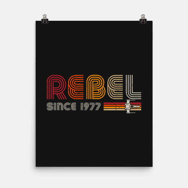 Rebel Since 1977-None-Matte-Poster-DrMonekers
