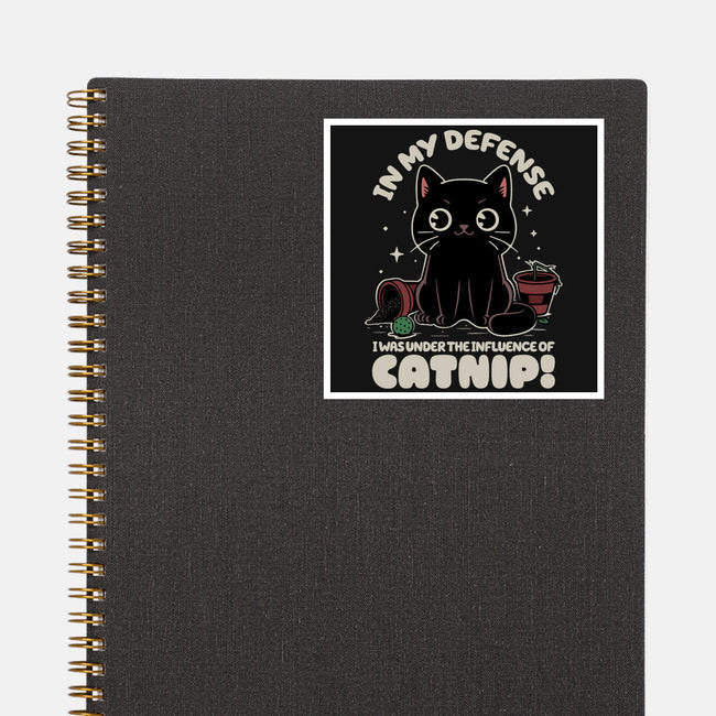 It's The Catnip's Fault-None-Glossy-Sticker-Popnotic