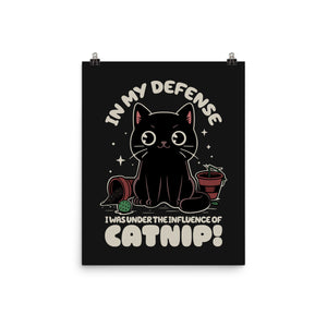 It's The Catnip's Fault