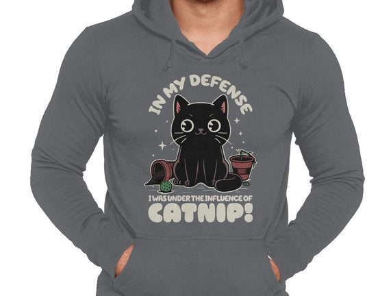 It's The Catnip's Fault