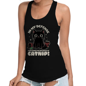 It's The Catnip's Fault