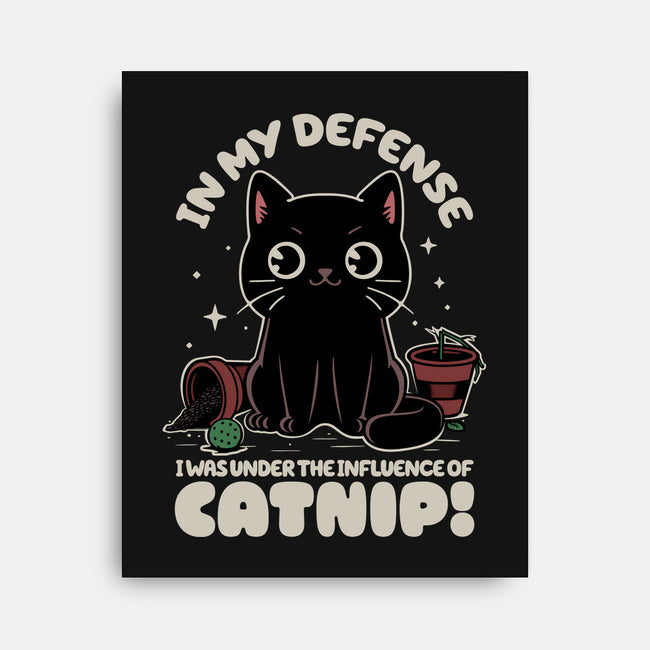 It's The Catnip's Fault-None-Stretched-Canvas-Popnotic