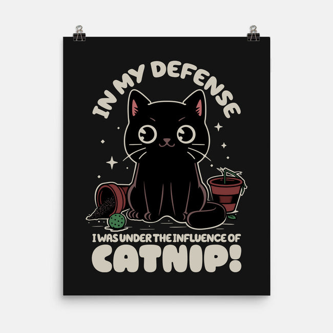 It's The Catnip's Fault-None-Matte-Poster-Popnotic