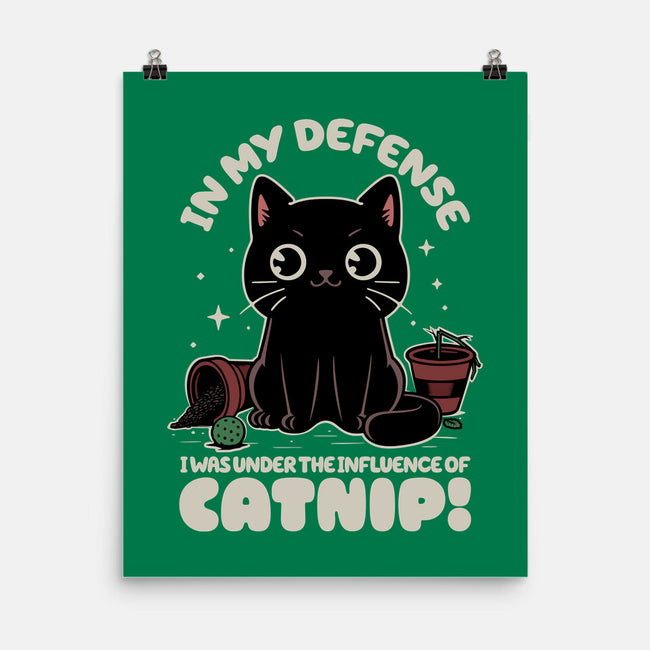 It's The Catnip's Fault-None-Matte-Poster-Popnotic
