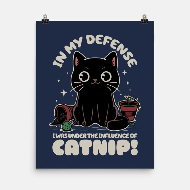 It's The Catnip's Fault-None-Matte-Poster-Popnotic