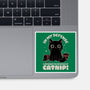 It's The Catnip's Fault-None-Glossy-Sticker-Popnotic