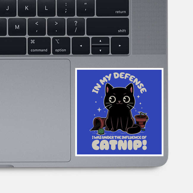 It's The Catnip's Fault-None-Glossy-Sticker-Popnotic