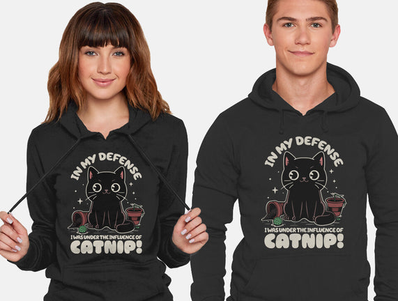 It's The Catnip's Fault
