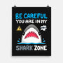 Shark Zone-None-Matte-Poster-Vallina84